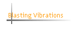 Blasting Vibrations