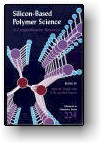 Silcon-Based Polymer Science A Comprehensive Resource, John M. Zeigler, Ph.D. and F. G. Fearon, Ph.D., eds.